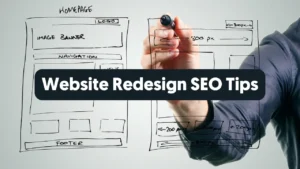 Website Redesign SEO: 9-Step Guide to Protect Rankings & Traffic